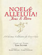 Noel and Alleluia! Jesus is Born SATB Singer's Edition cover